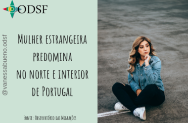 [info PT] Mulher estrangeira predomina no norte e interior de Portugal