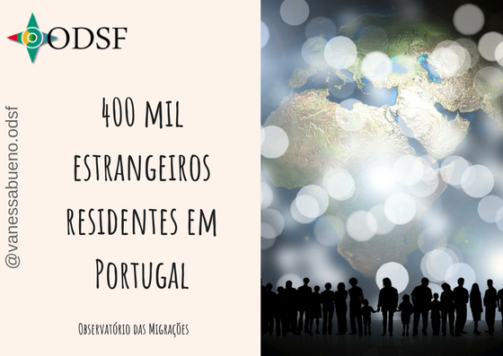 400 mil estrangeiros residentes em Portugal