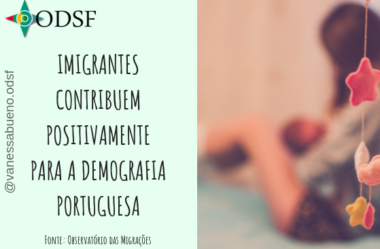 [info PT] Imigrantes contribuem positivamente para a demografia portuguesa
