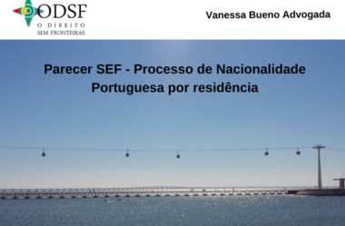 [info PT] Parecer SEF – Processo de Nacionalidade Portuguesa por residência
